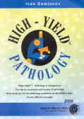 High - yield pathology