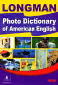 Longman photo dictionary of American English