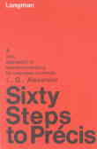 Sixty steps to precis: a new approach to summary -writing for overseas students