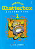 American chatterbox 1: student book