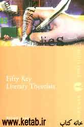 Fifty key literary theorists