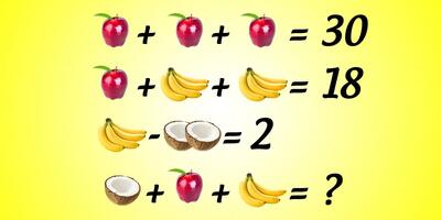 تست هوش: آیا می‌توانید این معادله میوه‌ای را در 10 ثانیه حل کنید؟ - خبرنامه