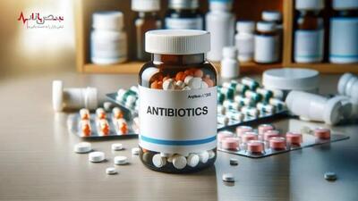 مصرف خودسرانه آنتی‌بیوتیک‌ها قاتلی خاموش که جان و سلامتی شما را تهدید می‌کند