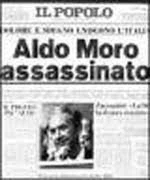 ۱۶ مارس سال ۱۹۸۷ ـ آلدو مورو نخست وزیر ایتالیا از خیابان ربوده و ۵۴ روز بعد کشته شد