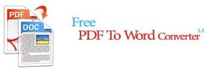 تبدیل آسان فایلهای PDF به Doc با Free PDF To Word Converter ۱.۱