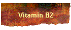 ویتامین ب-۲ (ریبوفلاوین)