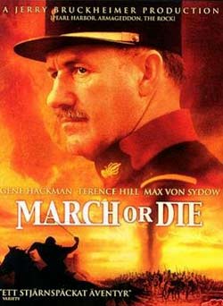 پیش برو یا بمیر - March Or Die