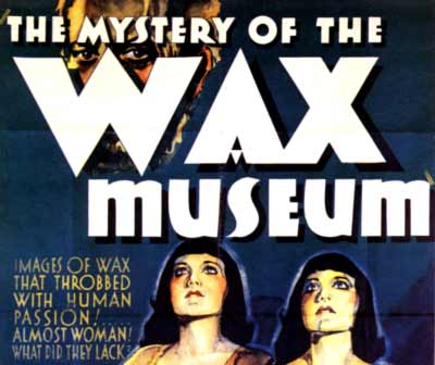 راز موزه مجسمه‌های مومی - THE MYSTERY OF THE WAX MUSEUM