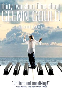 سی و دو فیلم کوتاه دربارهٔ گلن گولد - THIRTY TWO SHORT FILMS ABOUT GLENN GOULD