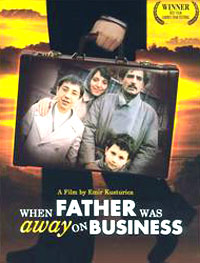 وقتی که بابا به سفر تجاری رفته بود - When Father Was Away On Business