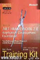 Microsoft NET framework 2.0 application development foundation