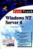 Mcse: Fast Track: Windows Nt Server 4