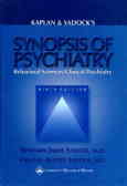 Kaplan & sadock's synopsis of psychiatry: behavioral sciences / clinical psychiatry