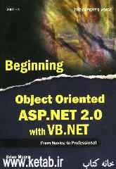 Biginning object - oriented ASP.net 2.0 with VB.net From Novice to professional