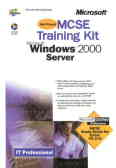 MCSE training kit microsoft windows 2000 server