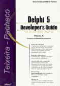 Delphi 5 developer's guide: component - based development