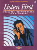 Listen first: focused listening tasks for beginners