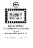The inscriptions in old persian cuneiform of the achaemenian emperors