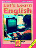 Let's learn English 6: pupil's book