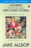Ladybirds And Other Elementary Very Short Stories
