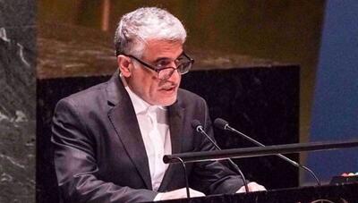 ایروانی: ایران هیچ گونه فعالیتی مغایر با قطعنامه ها، از جمله فروش یا انتقال تسلیحات به یمن، انجام نداده است