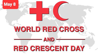 تاریخچه، شعار و پوستر روز جهانی صلیب سرخ و هلال احمر