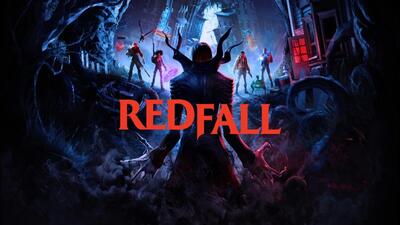 آپدیت نهایی Redfall منتشر می‌شود؛ تایید اضافه شدن حالت آفلاین - گیمفا