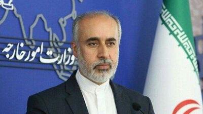 کنعانی: وقفه‌ای در نقش سازنده ایران در تعاملات منطقه‌ای و بین‌المللی رخ نخواهد داد