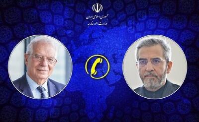 گفتگوی صریح سرپرست وزارت خارجه ایران با بورل