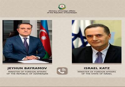 گفتگوی وزرای خارجه آذربایجان و رژیم صهیونیستی درباره غزه - تسنیم