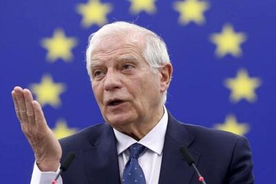 واکنش اتحادیه اروپا به جنایت اسرائیل در خان‌یونس/  درخواست بورل برای تحقیقات مستقل