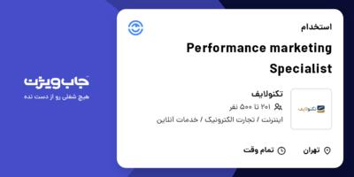 استخدام Performance marketing Specialist در تکنولایف