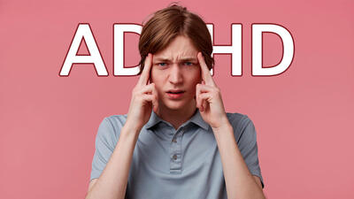 اختلال بیش فعالی همراه با نقص توجه (ADHD)