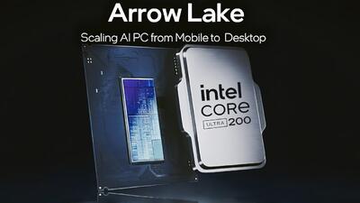 نسل جدید پردازنده های Arrow Lake-S اینتل به بازار می آیند