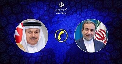 در تماس تلفنی وزیر خارجه بحرین با عراقچی چه نکاتی مطرح شد؟ - شهروند آنلاین