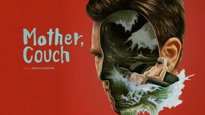 نقد و بررسی فیلم Mother, Couch | در باب هنر دشوار گذشتن -