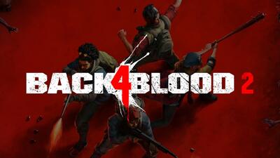 شایعه:‌ بازی Back 4 Blood 2 در دست ساخت است