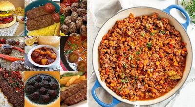 طرز تهیه چند غذای سریع و ساده با گوشت چرخ کرده / روش پخت راحت با طعم عالی