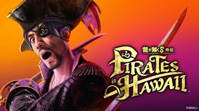 تریلر جدید Like a Dragon: Pirate Yakuza in Hawaii از دوبله انگلیسی رونمایی می‌کند