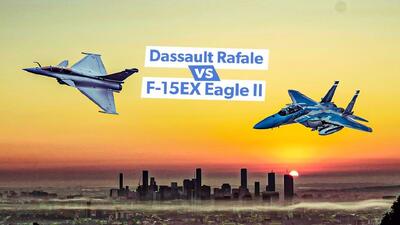 (تصاویر) مقایسه جت های جنگنده چندمنظوره Dassault Rafale و Boeing F-15EX Eagle II