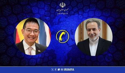 دعوت عراقچی از همتای تایلندی خود برای سفر به تهران