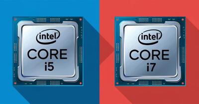 جدال اینتل core i5 و core i7، کدام پردازنده برای شما در سال 2025 مناسب است؟ | رویداد24