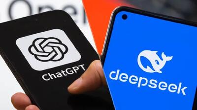  DeepSeek و ChatGPT؛ نبرد دو غول هوش مصنوعی چینی و آمریکایی