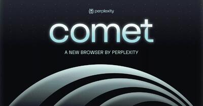 Perplexity مرورگر هوش مصنوعی Comet را معرفی کرد؛ رقیب هوشمند کروم