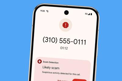 قابلیت جدید گوگل برای شناسایی کلاهبرداری‌های تماس و پیامک