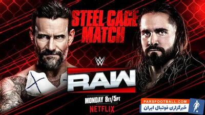 اخبار WWE | پیش‌نمایش ماندی نایت راو 10 مارس؛ بازی قفسی در مشهورترین آرنای جهان - پارس فوتبال