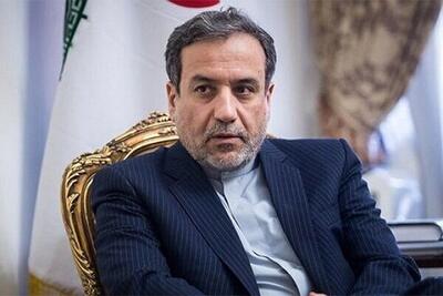 عراقچی: پیشنهادات سیاسی اخیر امریکا را با تردید زیاد می نگریم