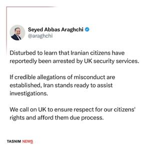 عراقچی: بریتانیا به حقوق شهروندان ما احترام بگذارد