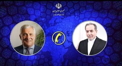 گفتگوی تلفنی عراقچی و همتای ایتالیایی درباره مذاکرات رم