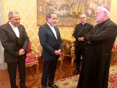 دیدار وزیر امورخارجه جمهوری اسلامی ایران با نخست وزیر و وزیر خارجه واتیکان
